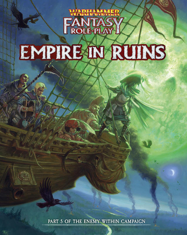 WFRP: Enemy Within Campaign – Volume 5: The Empire in Ruins - zum Schließ en ins Bild klicken