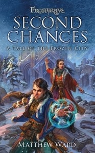 Frostgrave Second Chances Paperback SALE MOQ2 - zum Schließ en ins Bild klicken