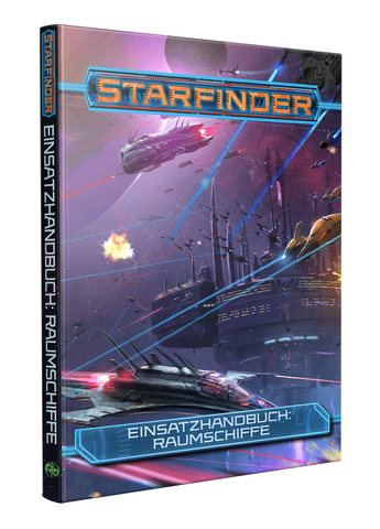 Starfinder Einsatzhandbuch: Raumschiffe - zum Schließ en ins Bild klicken