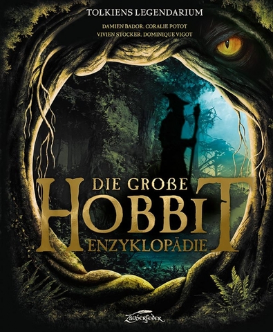 Tolkiens Legendarium - Die große Hobbit-Enzyklopädie - zum Schließ en ins Bild klicken