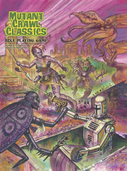 Mutant Crawl Classics RPG SoftCover - zum Schließ en ins Bild klicken