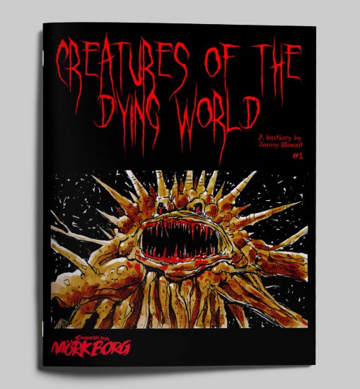 Mörk Borg RPG Creatures of the Dying World Issue 1 (Z0010) - zum Schließ en ins Bild klicken