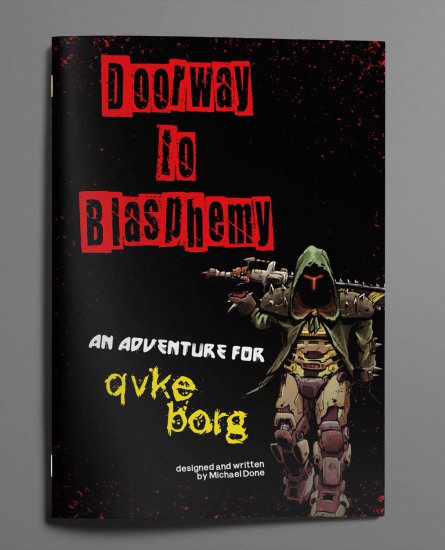 Mörk Borg RPG QvkeBorg Doorway To Blasphemy (Z0025) - zum Schließ en ins Bild klicken
