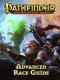 Pathfinder: Advanced Race Guide